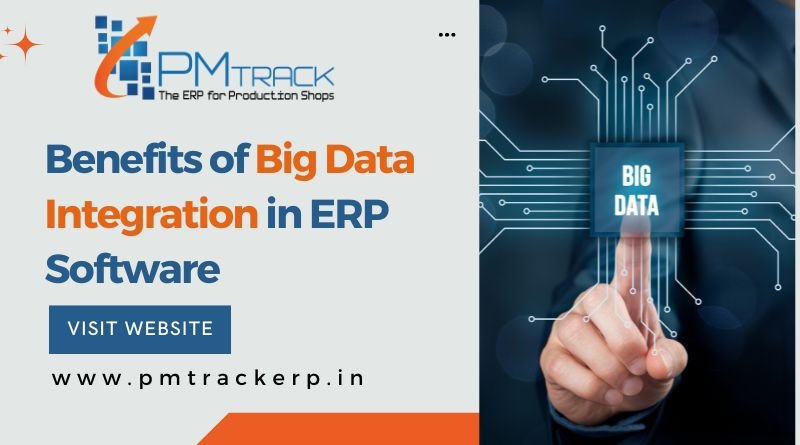 Benefits of Big Data Integration in ERP Software